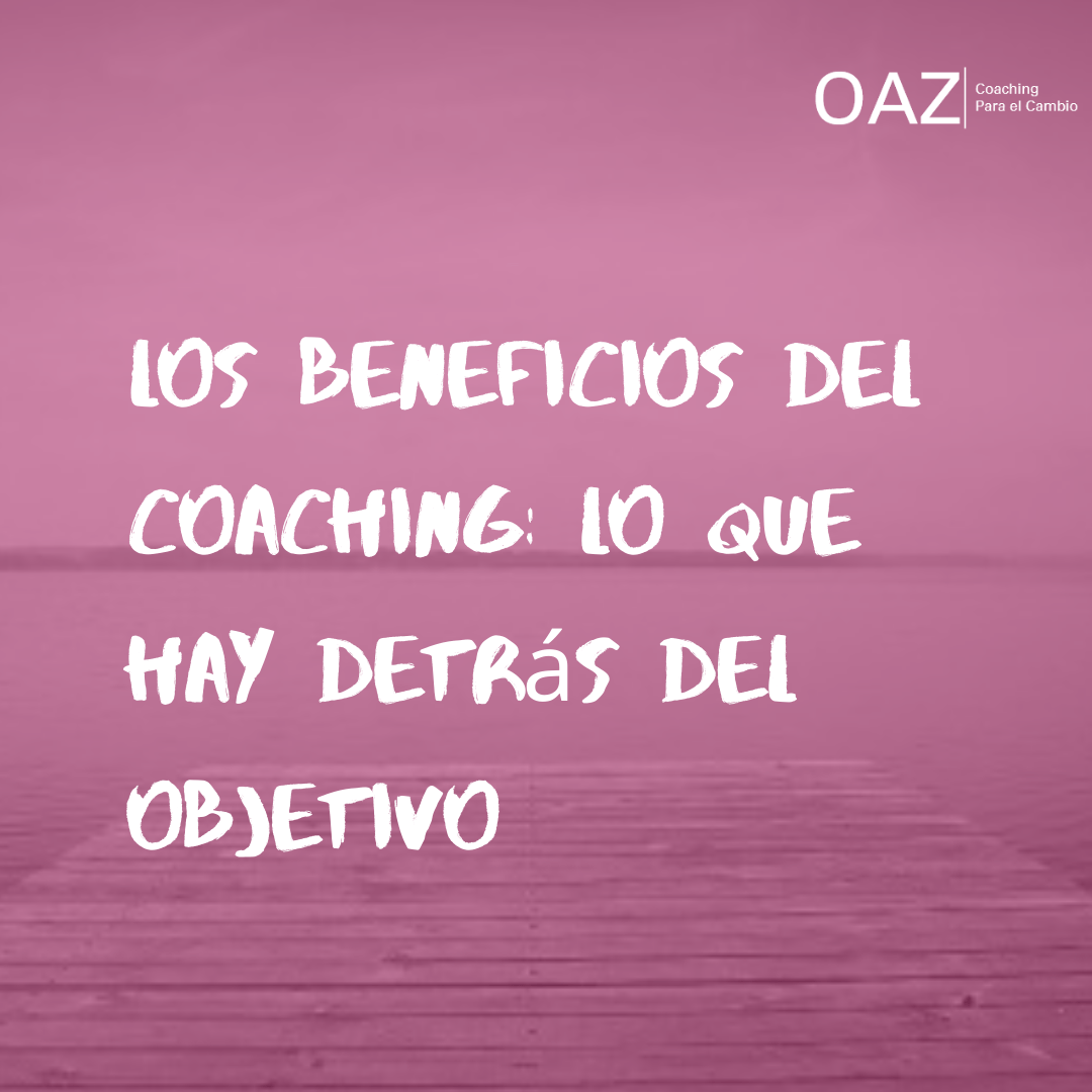 LOS BENEFICIOS DEL COACHING