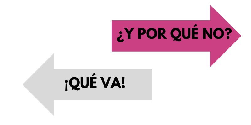 ¿Y por qué no? mentalidad ganadora