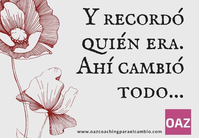 Y recordó quién era