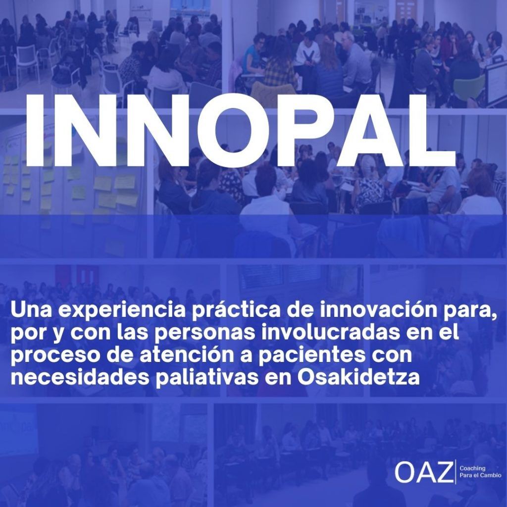 INNOPAL - Acompañamos en procesos de gestión del cambio y transformación cultural:  movilizar las capacidades internas para ser competitivos

GESTION DEL CAMBIO Y TRANSFORMACIÓN CULTURAL EN LAS EMPRESAS - OAZ Coaching para el cambio